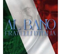 Al Bano Carrisi - Fratelli D'Italia