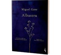 Albastru - Miguel Gane, Editie in limba romana