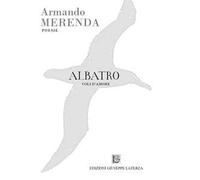 Albatro. Voli d'amore