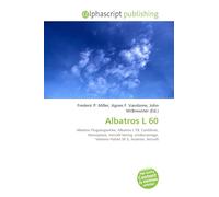 Albatros L 60: Albatros Flugzeugwerke, Albatros L 59, Cantilever, Monoplane, Aircraft fairing, Undercarriage, Siemens-Halske Sh 5, Aviation, Aircraft