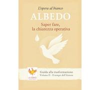 Albedo: Saper fare, la chiarezza operativa