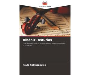 Albéniz, Asturias: Une recréation de la musique dans une transcription pour violon