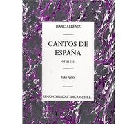 Albeniz Cantos De Espana Op.232 Complete Piano. For Pianoforte