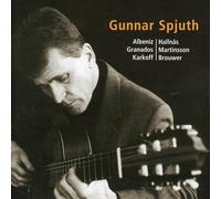 Albeniz/Hallnas/Granados/Ma - Gunnar Spjuth Guitar