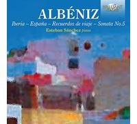 Albeniz - Sanchez - Piano Music Musica Per Pianoforte