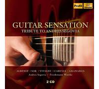 ALBENIZ SOR MALATS GRANDADO Guitar Sensation: Tribute to Andres Segovia (CD)