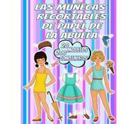 Alber Doncos Las Muñecas Recortables de Papel de la Abuela (Tascabile)