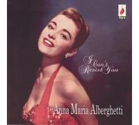 Alberghetti, Anna Maria - I Can't Resist You