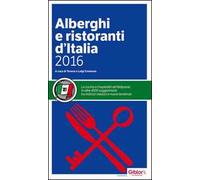 Alberghi e ristoranti d'Italia 2016