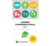 Alberghi e ristoranti d'Italia 2021