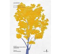 Libri Alberi 30 Frammenti Di Storia D'italia. Ediz. A Colori
