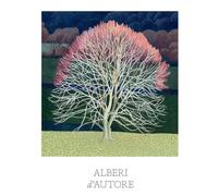 Alberi d'autore. Ediz. a colori