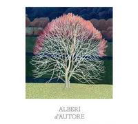 Alberi d'autore. Ediz. a colori