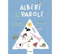 Alberi di parole. Ediz. a colori