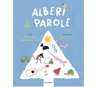 Alberi di parole. Ediz. a colori - Pace Pino, Racca Alessandra
