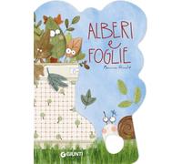 Alberi e foglie. Ediz. a colori