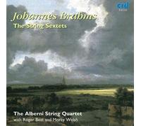 Alberni String Quartet - Brahms: The String Sextets