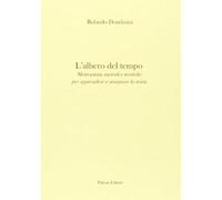 Albero del tempo. motivazioni, metodi e tecniche per apprendere e in