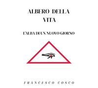 Albero Della Vita - L'alba di un nuovo giorno