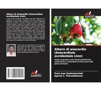 Albero di anacardio (Anacardium occidentale Linn): Studio comparativo sulle attività antibatteriche, antimicotiche e antiossidanti di diverse parti della pianta nel Kerala