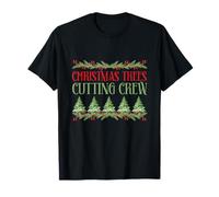 Albero di Natale Divertente Farmer Joke Christmas Tree Cutting Crew Maglietta