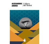 ALBERO DI TÉNÉRÉ (L') - Andrei Alessandro - 2024 - Wojtek