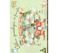 Albero genealogico di famiglia a due o più zampe. Ediz. illustrata