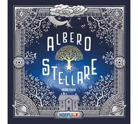 Isaak Friedl – Albero stellare – Ediz. a colori – Copertina rigida