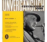 Albers, Hans / Unvergänglich / Unvergessen / Folge 41 / 1957 / Bildhülle mit bedruckter Original Innenhülle / Odeon O 400397 / Deutsche Pressung /