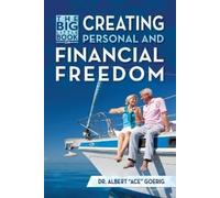 Albert Ace Goer The Big Little Book on Creating Personal and Financi (Tascabile)
