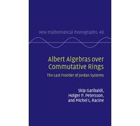 Skip Garibaldi Holger P. Petersson M Albert Algebras over Co (Copertina rigida)