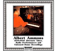 Albert Ammons Alternate Takes Radio Performance (CD)