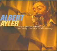 Albert Ayler - Complete Impulse: Live Greenwi