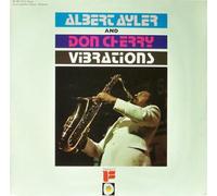 Albert Ayler & Don Cherry Vibrations (Vinyl LP) 12" Album