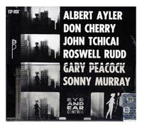 Albert Ayler - New York Eye and Ear Control