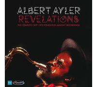 Albert Ayler - Revelations - The Complete ORTF 1970 Foundation Maeght Recordings