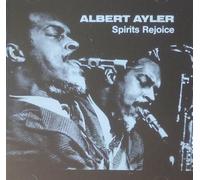Albert Ayler - Spirits Rejoice [Import]