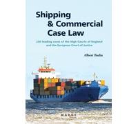 Albert Badia Shipping and Commercial Case Law (Tascabile)