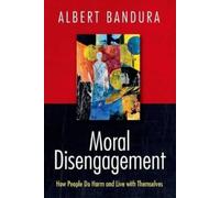 Albert Bandura Moral Disengagement (Copertina rigida)