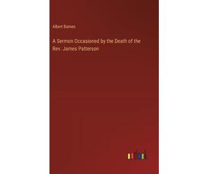 Albert Barnes A Sermon Occasioned by the Death of the Rev. Ja (Copertina rigida)