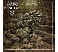Albert Bell's Sacro Sanctus - Deus Volt CD #90116