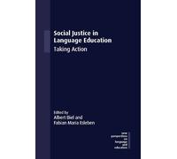 Albert Biel Social Justice in Language Education (Copertina rigida)