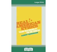 Albert Borgmann Real American Ethics (Tascabile)