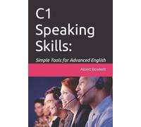 Albert Bowkett C1 Speaking Skills (Tascabile)