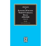 Albert Bruce Pr Lincoln County, North Carolina Deeds, 1793-1800. (Vo (Tascabile)