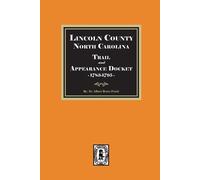 Albert Bruce Pr Lincoln County, North Carolina Trail and Appearance (Tascabile)