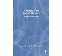 Albert C. Baugh Thomas Cabl A History of the English Languag (Copertina rigida)