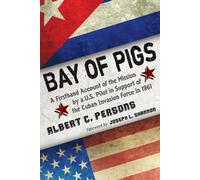 Albert C. Persons Bay of Pigs (Tascabile)