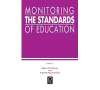 Albert C. Tuijnman Monitoring the Standards of Education (Copertina rigida)