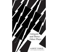Albert Camus Caligula and Three Other Plays (Tascabile) Vintage International